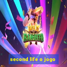 second life o jogo